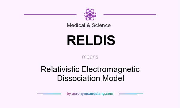 What does RELDIS mean? It stands for Relativistic Electromagnetic Dissociation Model