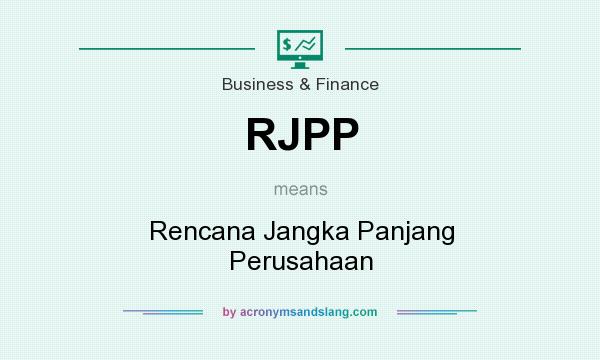 What does RJPP mean? It stands for Rencana Jangka Panjang Perusahaan