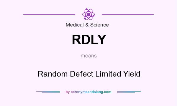 What does RDLY mean? It stands for Random Defect Limited Yield