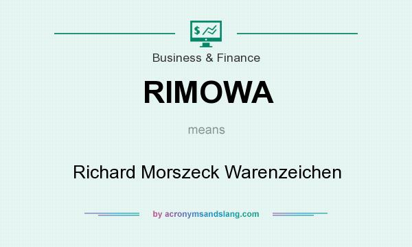What does RIMOWA mean? It stands for Richard Morszeck Warenzeichen
