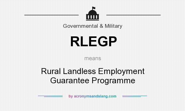 What does RLEGP mean? It stands for Rural Landless Employment Guarantee Programme