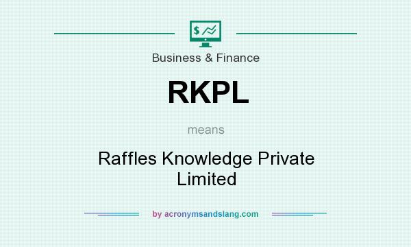 What does RKPL mean? It stands for Raffles Knowledge Private Limited