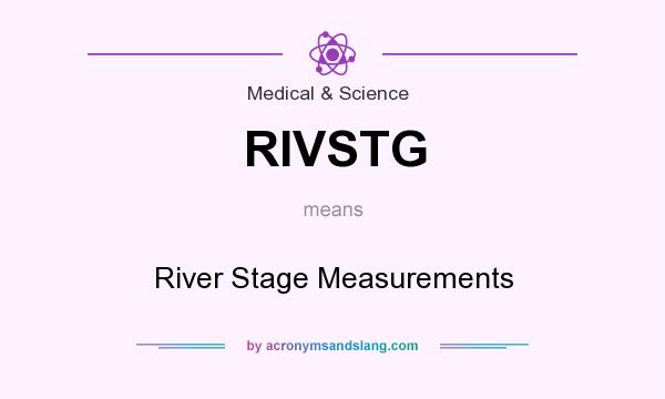 What does RIVSTG mean? It stands for River Stage Measurements