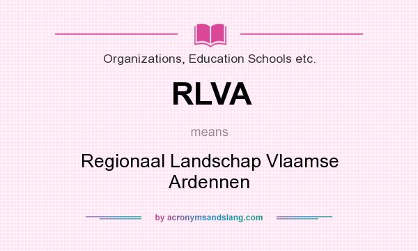 What does RLVA mean? It stands for Regionaal Landschap Vlaamse Ardennen