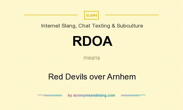 What does RDOA mean? It stands for Red Devils over Arnhem