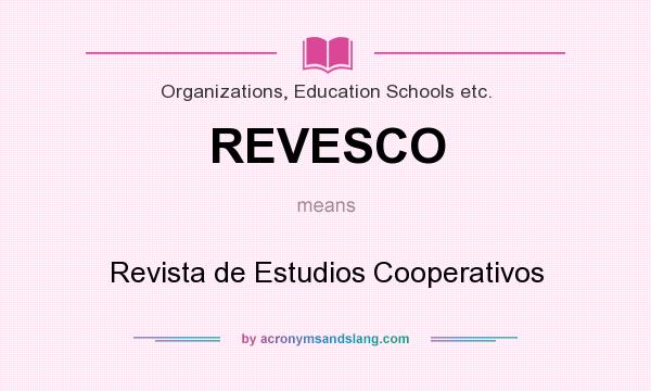 What does REVESCO mean? It stands for Revista de Estudios Cooperativos