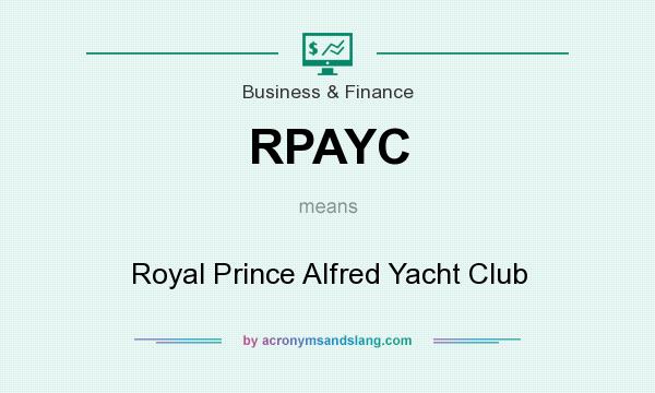 What does RPAYC mean? It stands for Royal Prince Alfred Yacht Club