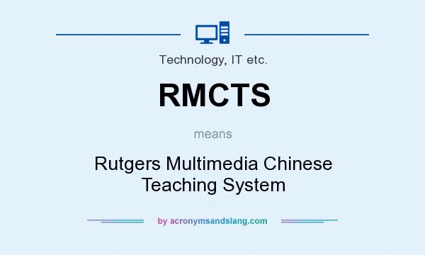What does RMCTS mean? It stands for Rutgers Multimedia Chinese Teaching System