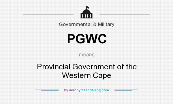 What does PGWC mean? It stands for Provincial Government of the Western Cape