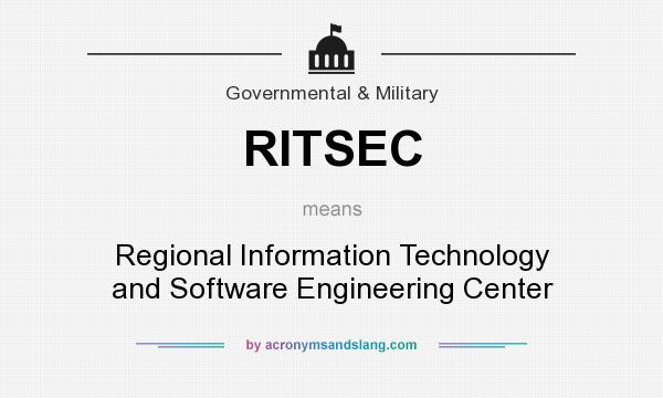 What does RITSEC mean? It stands for Regional Information Technology and Software Engineering Center