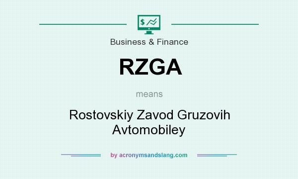 What does RZGA mean? It stands for Rostovskiy Zavod Gruzovih Avtomobiley