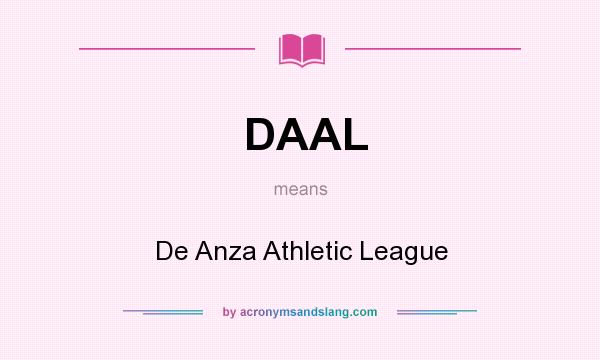 What does DAAL mean? It stands for De Anza Athletic League