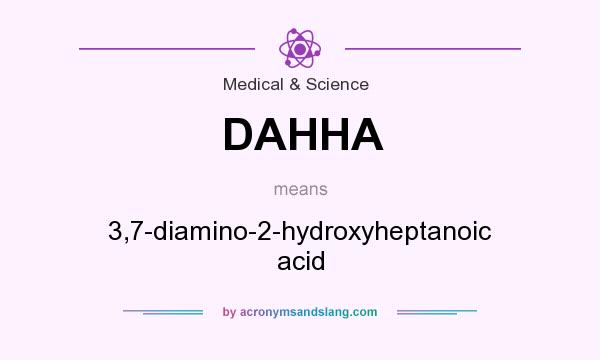 What does DAHHA mean? It stands for 3,7-diamino-2-hydroxyheptanoic acid