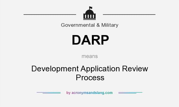 What does DARP mean? It stands for Development Application Review Process