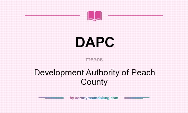 What does DAPC mean? It stands for Development Authority of Peach County