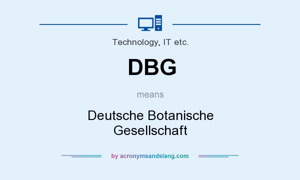 What does DBG mean? It stands for Deutsche Botanische Gesellschaft