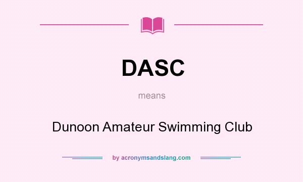 What does DASC mean? It stands for Dunoon Amateur Swimming Club