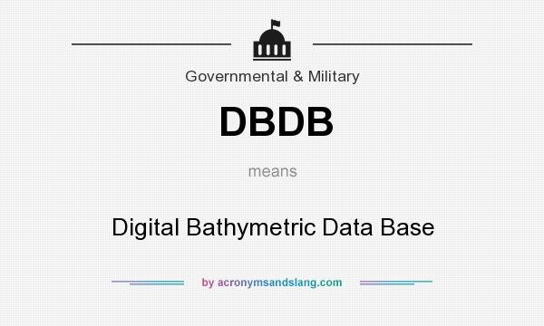 What does DBDB mean? It stands for Digital Bathymetric Data Base