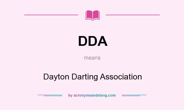 What does DDA mean? It stands for Dayton Darting Association