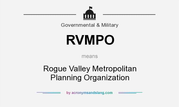What does RVMPO mean? It stands for Rogue Valley Metropolitan Planning Organization