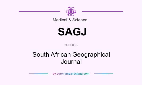 What does SAGJ mean? It stands for South African Geographical Journal