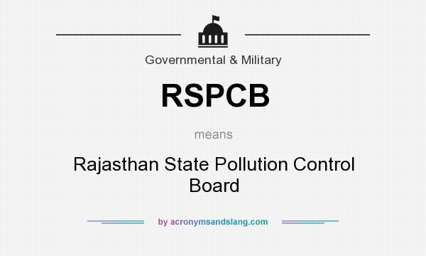 What does RSPCB mean? It stands for Rajasthan State Pollution Control Board