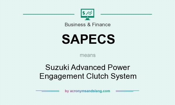 What does SAPECS mean? It stands for Suzuki Advanced Power Engagement Clutch System