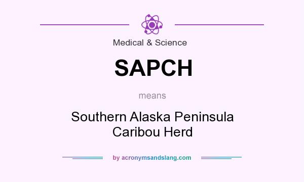 What does SAPCH mean? It stands for Southern Alaska Peninsula Caribou Herd