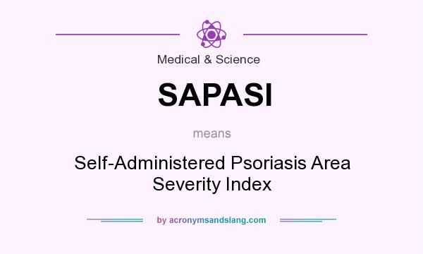 self administered psoriasis area and severity index)