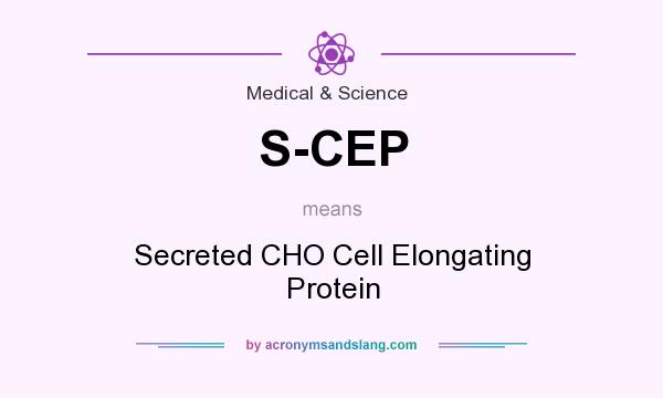 What does S-CEP mean? It stands for Secreted CHO Cell Elongating Protein