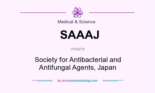 What does SAAAJ mean? It stands for Society for Antibacterial and Antifungal Agents, Japan