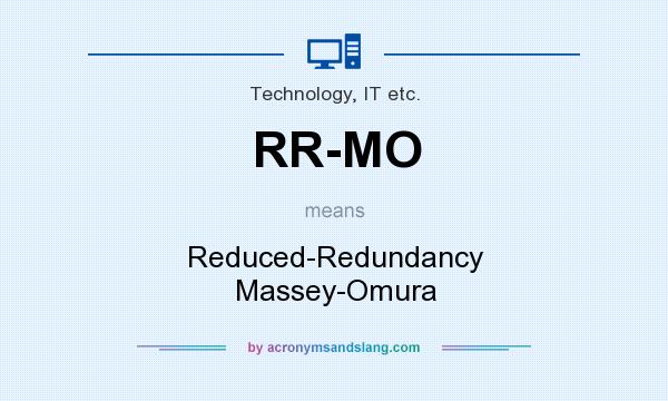 What does RR-MO mean? It stands for Reduced-Redundancy Massey-Omura