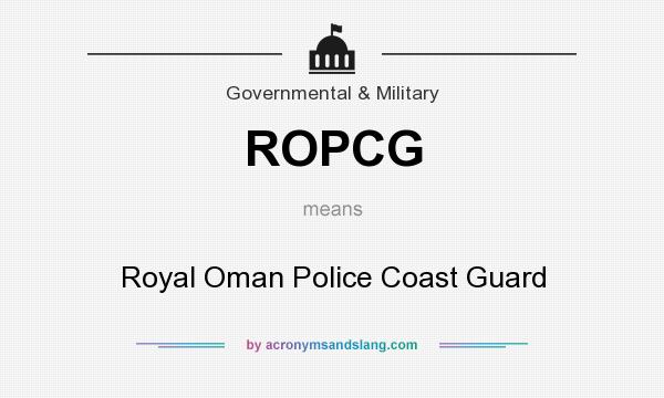 What does ROPCG mean? It stands for Royal Oman Police Coast Guard