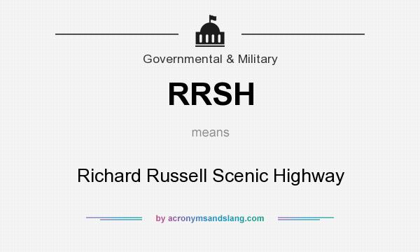 What does RRSH mean? It stands for Richard Russell Scenic Highway