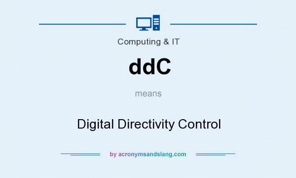 What does ddC mean? It stands for Digital Directivity Control