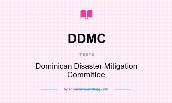 What does DDMC mean? It stands for Dominican Disaster Mitigation Committee