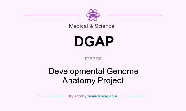 What does DGAP mean? It stands for Developmental Genome Anatomy Project