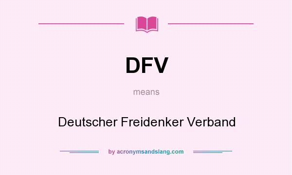 What does DFV mean? It stands for Deutscher Freidenker Verband