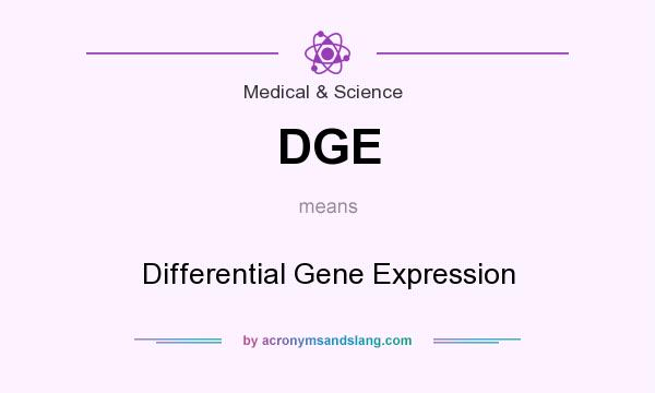 What does DGE mean? It stands for Differential Gene Expression