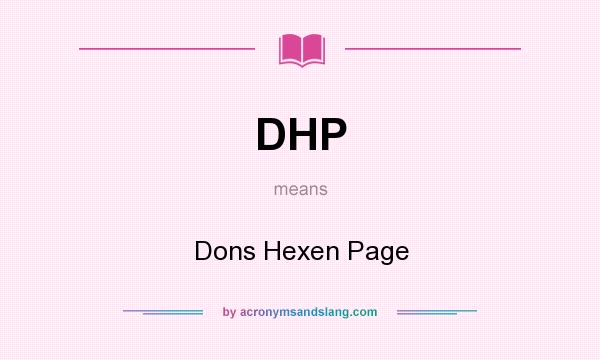 What does DHP mean? It stands for Dons Hexen Page