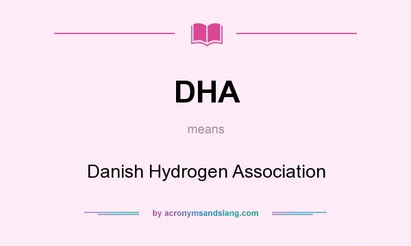 What does DHA mean? It stands for Danish Hydrogen Association