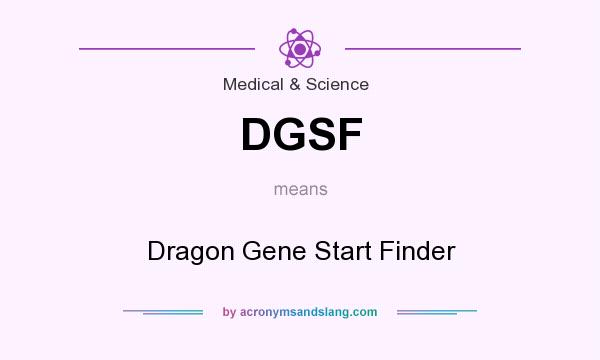 What does DGSF mean? It stands for Dragon Gene Start Finder