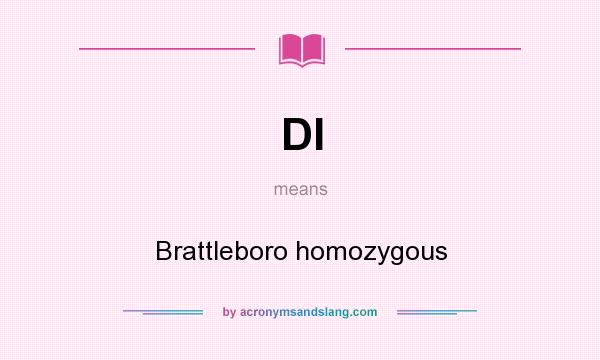 What does DI mean? It stands for Brattleboro homozygous