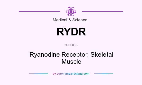 What does RYDR mean? It stands for Ryanodine Receptor, Skeletal Muscle