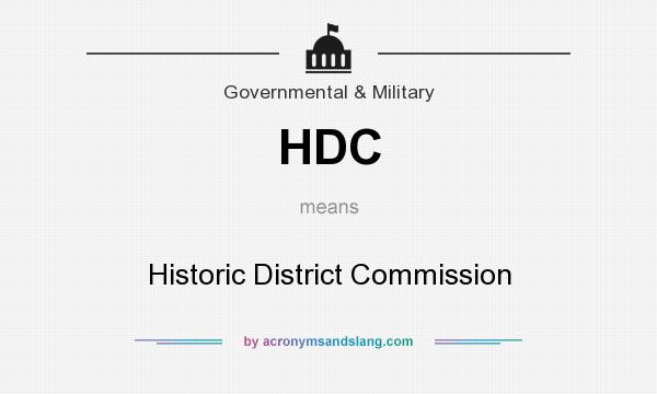 What does HDC mean? It stands for Historic District Commission