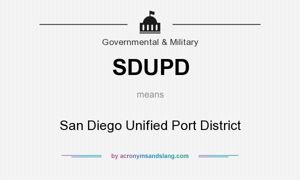 What does SDUPD mean? It stands for San Diego Unified Port District