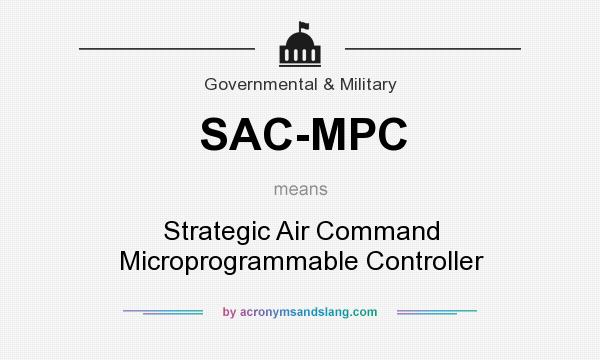 What does SAC-MPC mean? It stands for Strategic Air Command Microprogrammable Controller