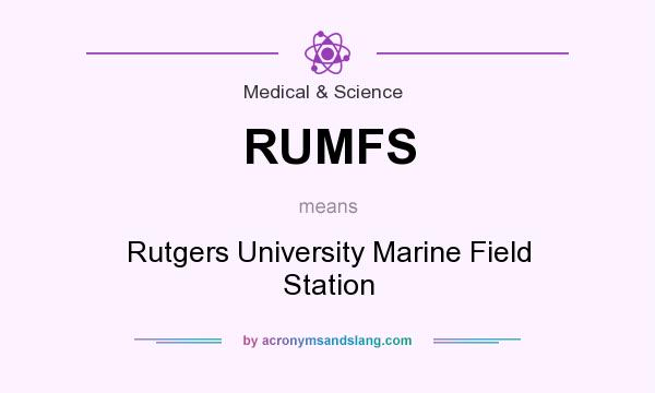 What does RUMFS mean? It stands for Rutgers University Marine Field Station