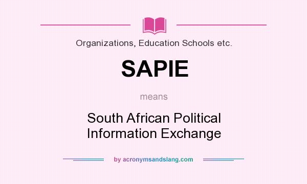 What does SAPIE mean? It stands for South African Political Information Exchange