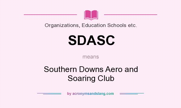 What does SDASC mean? It stands for Southern Downs Aero and Soaring Club